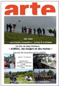 Diffusion ARTE TV : AUBRAC, des bergers et des moines. Le samedi 30 novembre 2013 à Laguiole. Aveyron.  20H00